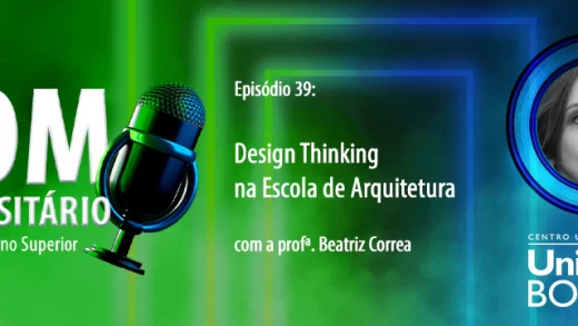 banner-do-episodio-sobre-design-thinking-na-escola-de-arquitetura